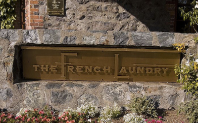 Reservations at The French Laundry – a.k.a. Scratch One off the Bucket List